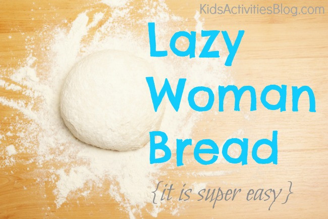 Easy Bread Recipe For Kids
 EASY BREAD RECIPE LAZY WOMAN BREAD Kids Activities