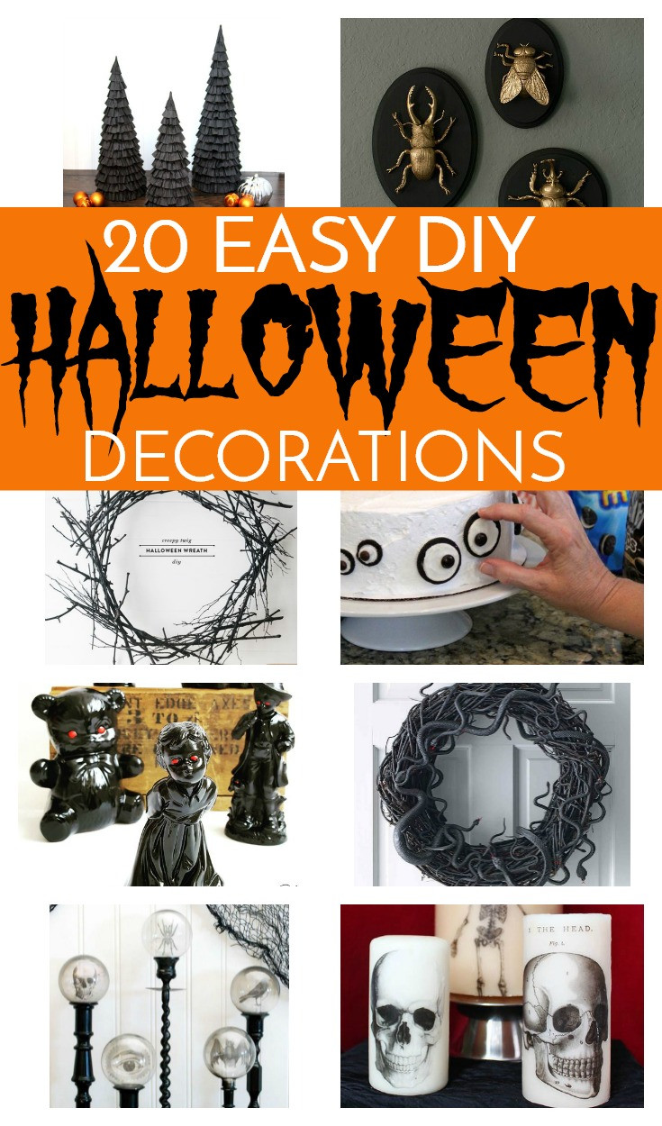 Easy DIY Halloween Decor
 20 Easy DIY Halloween Decorations