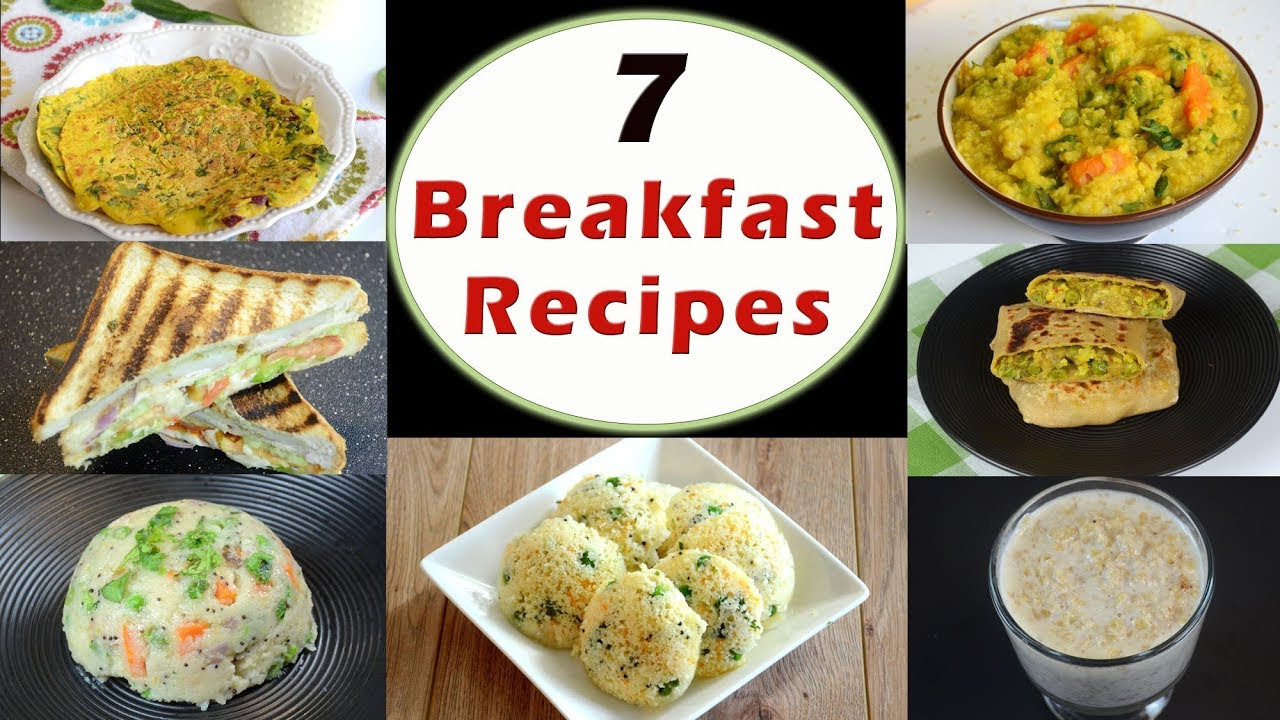 Easy Indian Breakfast Recipes
 7 Breakfast Recipes Part 1