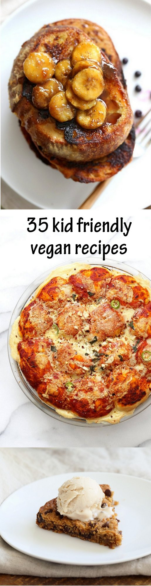 Easy Kid Friendly Vegetarian Recipes
 35 Kid Friendly Vegan Recipes Vegan Richa