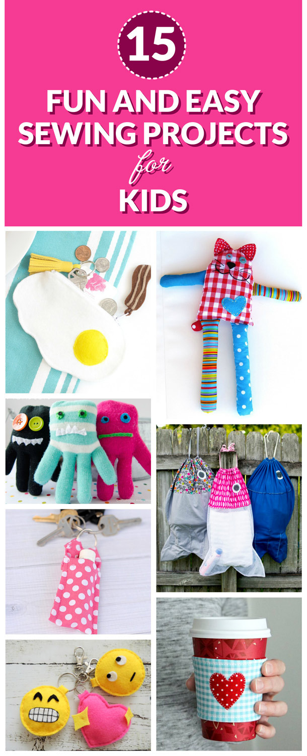 Easy Kids Projects
 15 Fun and Easy Sewing Projects for Kids Dabbles & Babbles