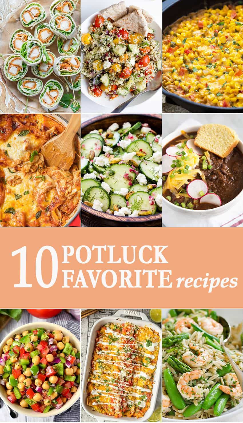 Easy Main Dishes For Potlucks
 10 Potluck Favorites