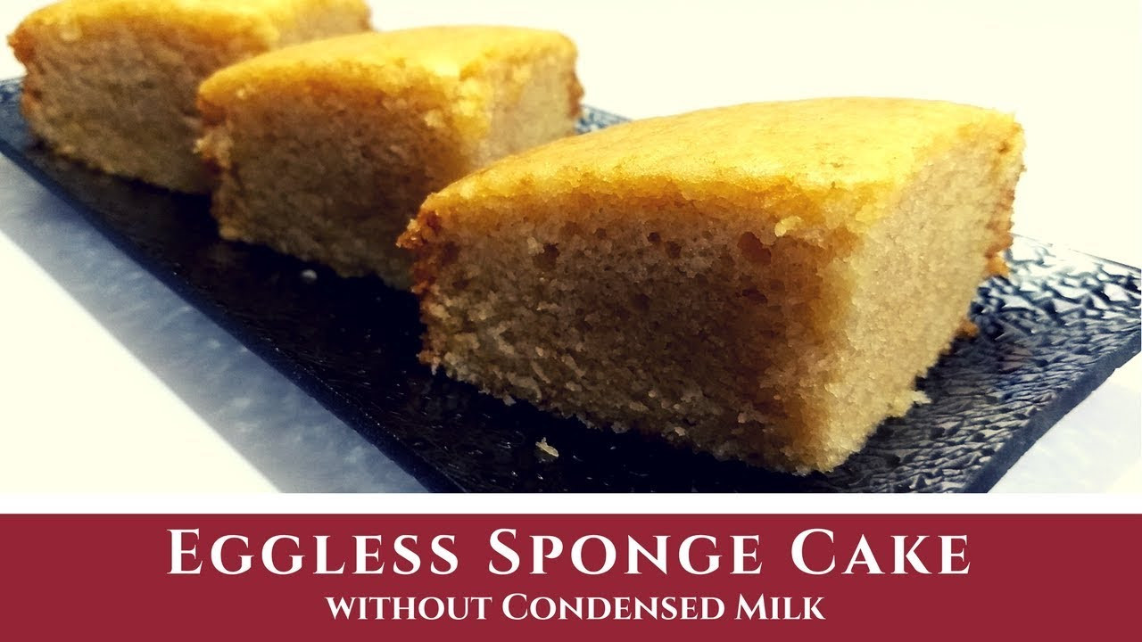 Eggless Vanilla Cake Recipe Without Condensed Milk
 Eggless Sponge Cake without Condensed Milk