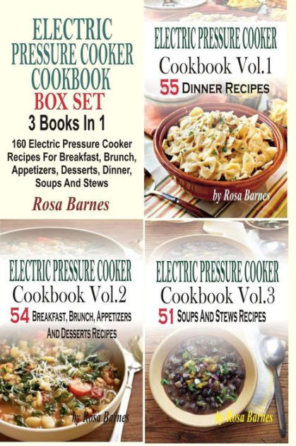 Electric Pressure Cooker Breakfast Recipes
 Electric Pressure Cooker Cookbook Box Set 160 Electric