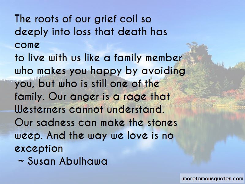 Family Death Quotes
 Sad Quotes Death Family Member