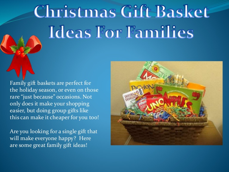 Family Gift Basket Ideas For Christmas
 Christmas t basket ideas for families