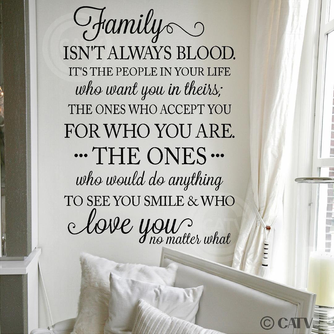 Family Isnt Always Blood Quotes
 Family isn t always blood It s the people in your