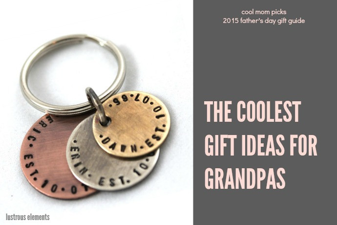 Father Day Gift Ideas For Grandpa
 The coolest ts for grandpas for Father s Day