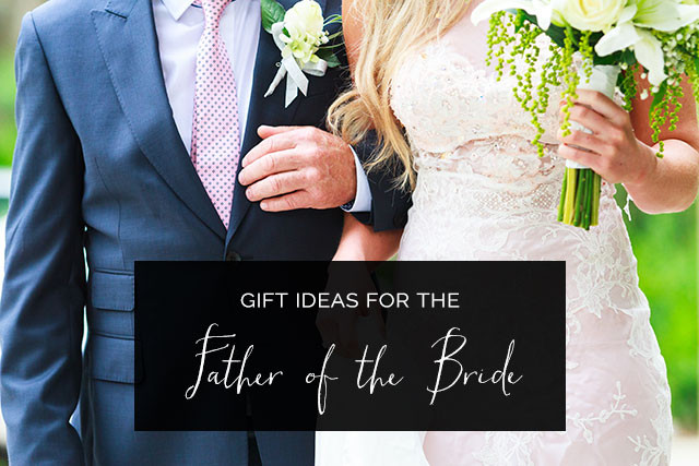 Father Of The Bride Gift Ideas
 Father of the Bride Gifts He ll Love