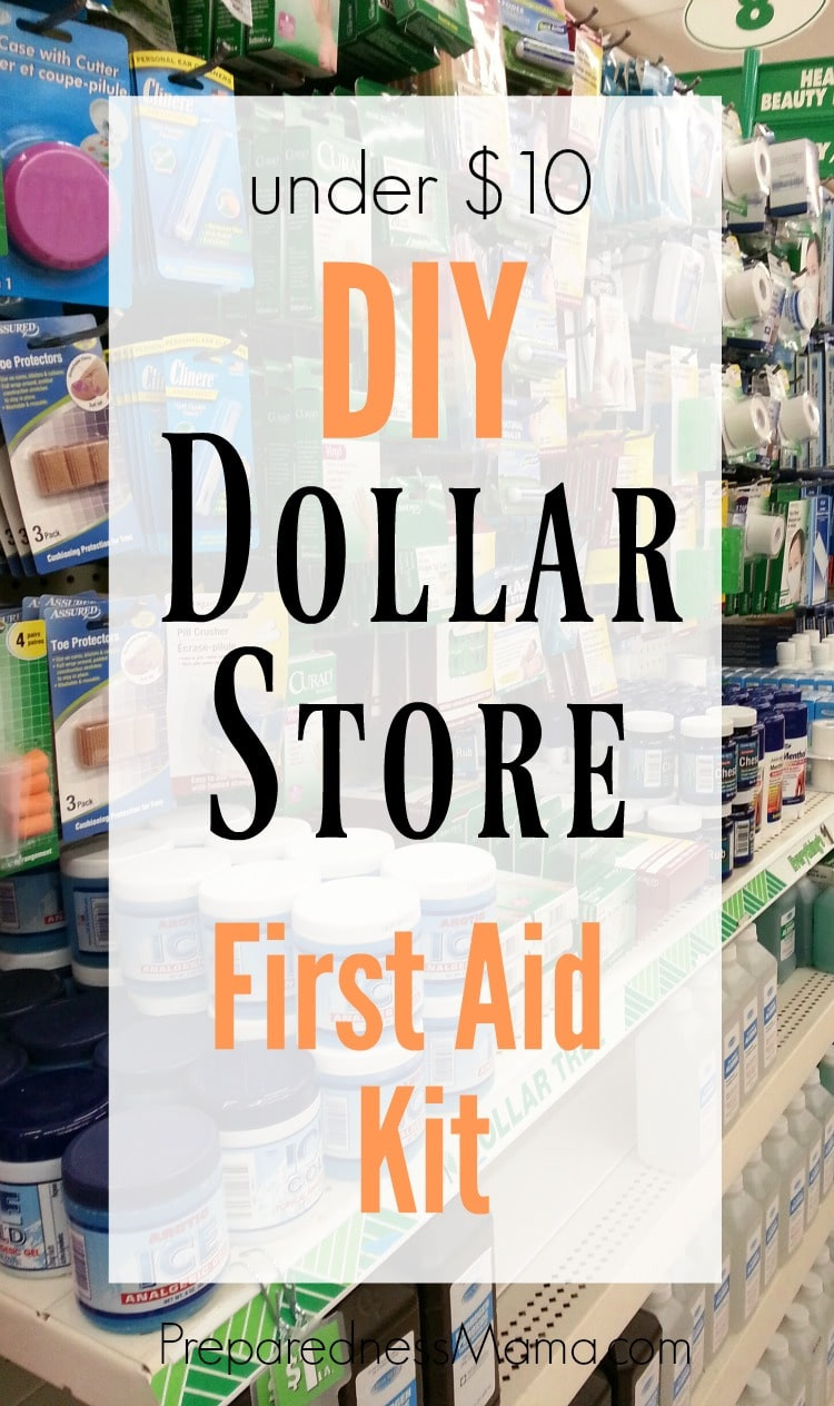 First Aid Kit DIY
 DIY Dollar Store First Aid Kit