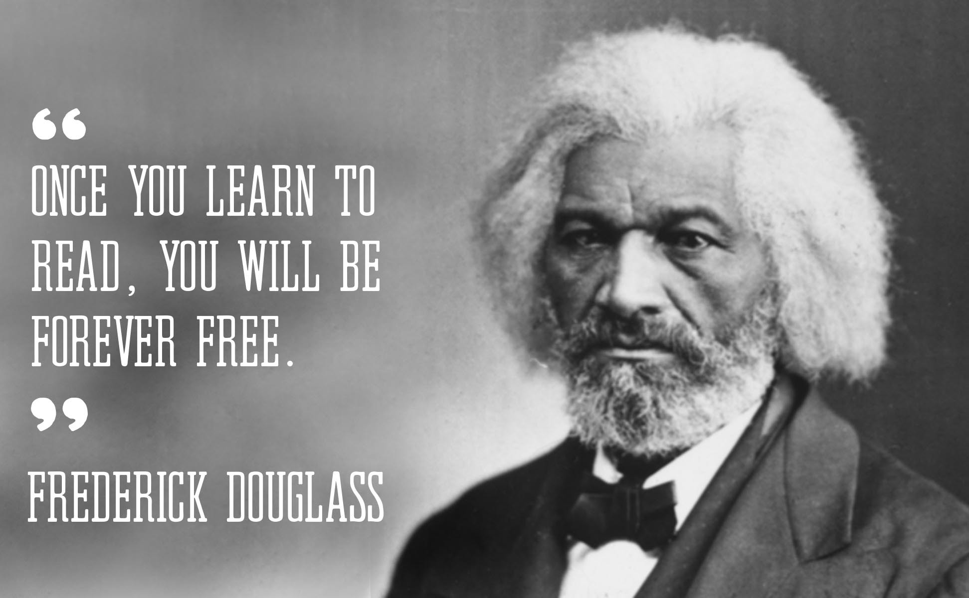 Frederick Douglass Education Quotes
 5 Frederick Douglass Quotes Worth Reading His Birthday