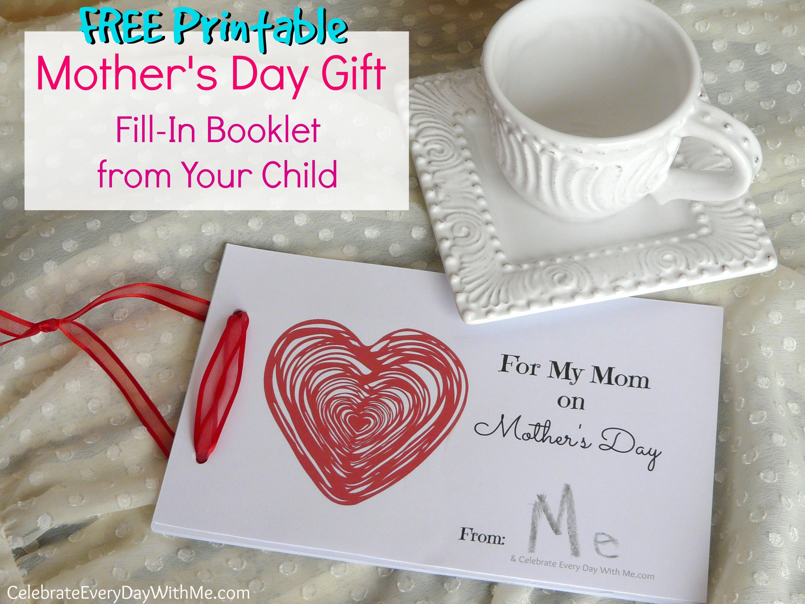 Free Mother'S Day Gift Ideas
 Mother s Day Gift A FREE Fill In Booklet From Your Child