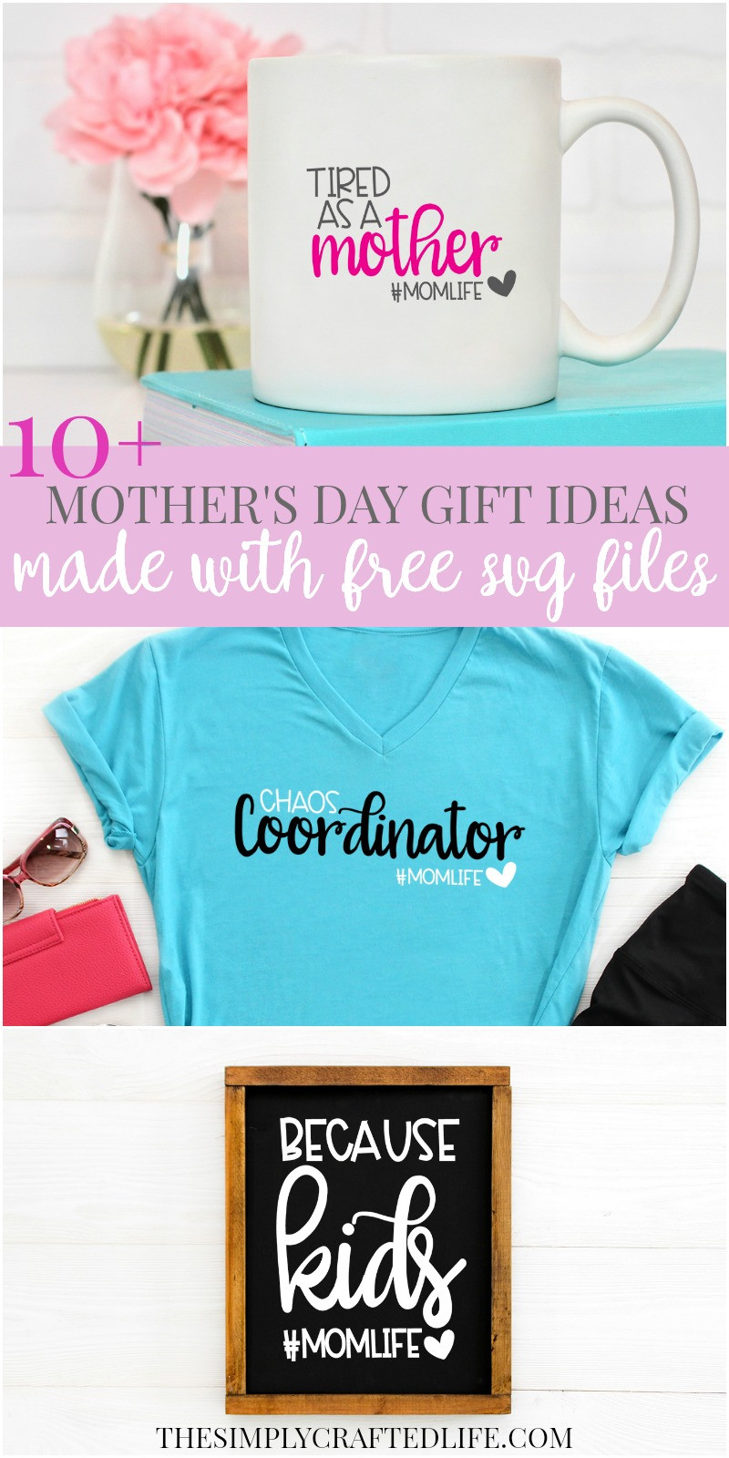 Free Mother'S Day Gift Ideas
 Mother s Day Crafts to Make with Cricut The Simply