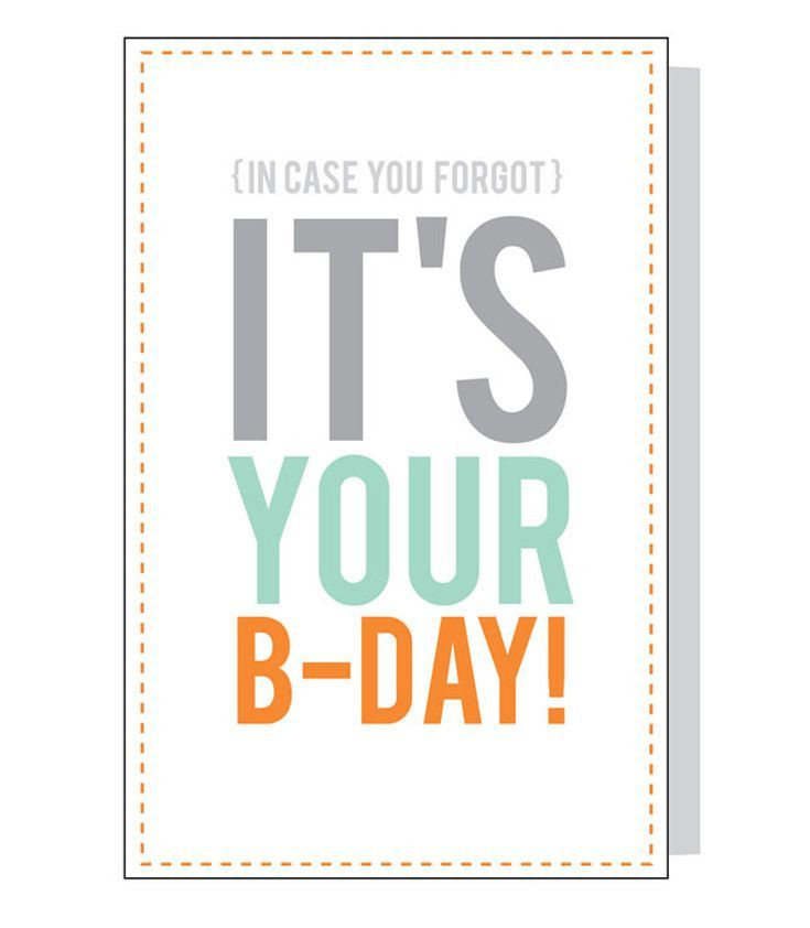 Free Printable Funny Birthday Cards For Him
 9 Free Printable Birthday Cards That Look Like You Bought