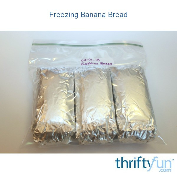 Freezer Banana Bread
 Freezing Banana Bread