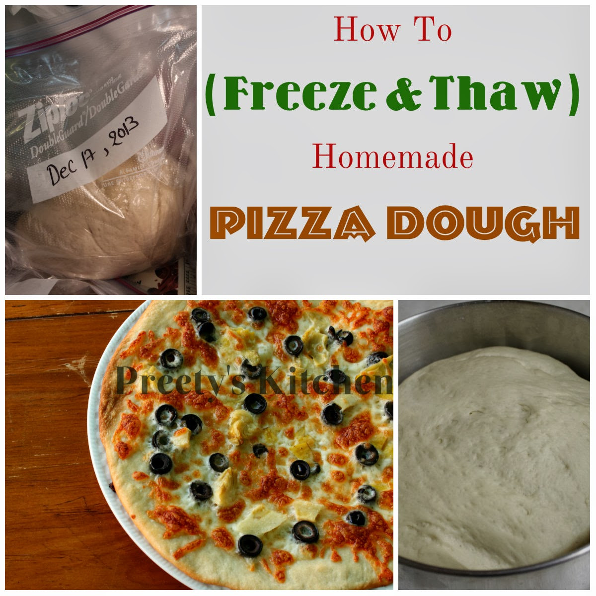 Freezing Pizza Dough
 Preety s Kitchen How To Freeze & Thaw Homemade Pizza