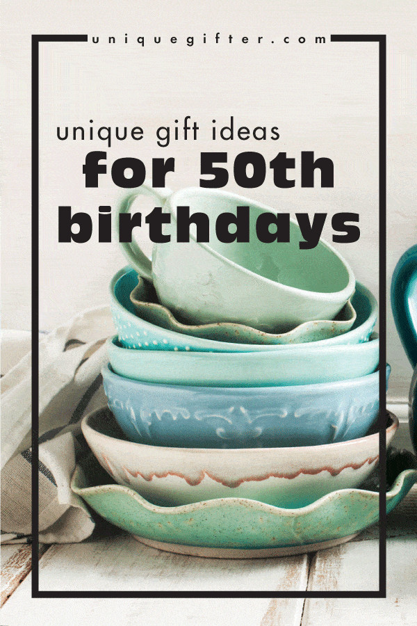 Friend 50Th Birthday Gift Ideas
 Unique Birthday Gift Ideas For 50th Birthdays Unique Gifter