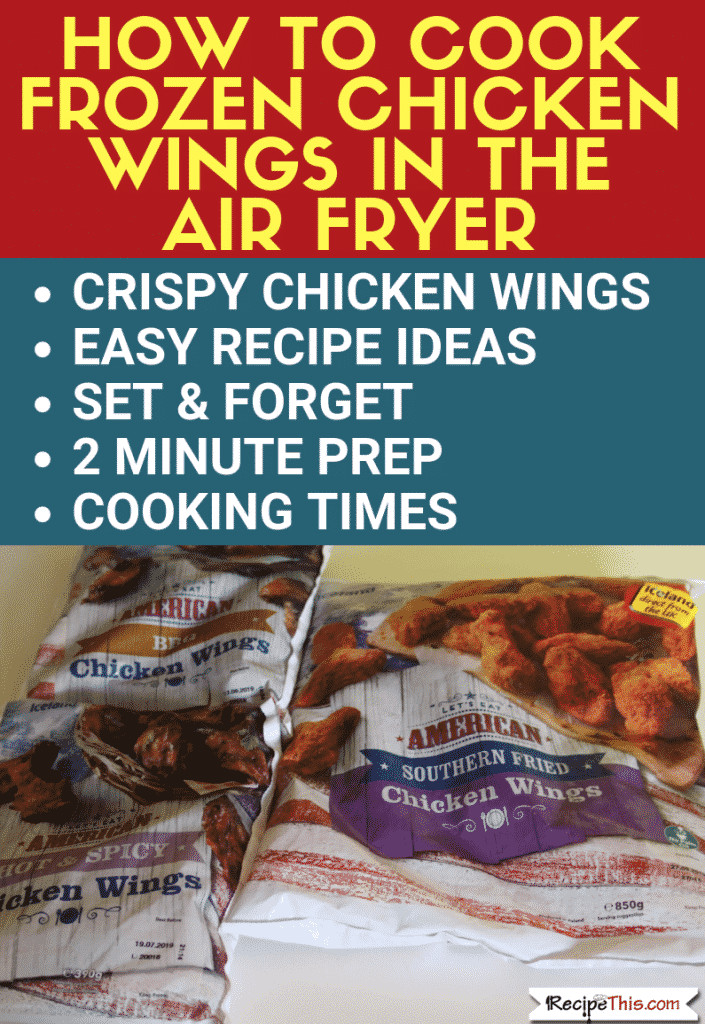 Frozen Chicken Wings In Airfryer
 How To Cook Frozen Chicken Wings In The Air Fryer