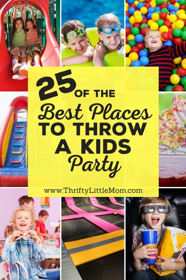 The top 30 Ideas About Fun Birthday Party Places - Home, Family, Style ...