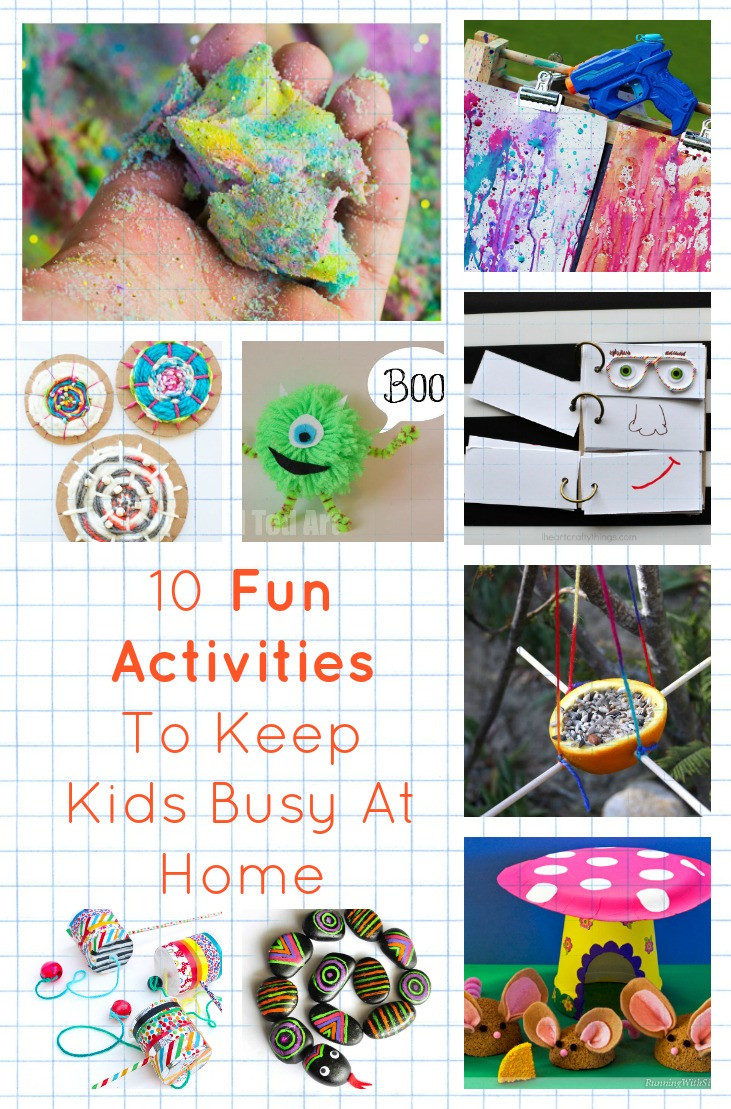 Fun Projects For Kids To Do At Home
 10 Fun Activities To Keep Kids Busy At Home diy Thought