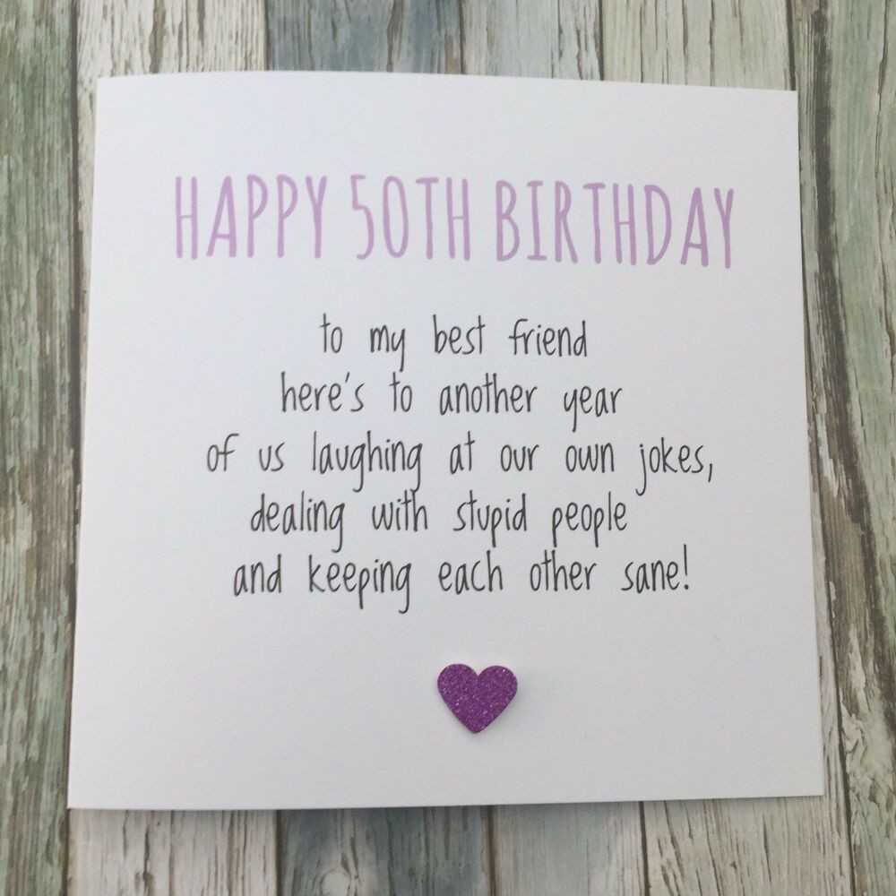 Funny Birthday Cards For Best Friend
 FUNNY BEST FRIEND 50TH BIRTHDAY CARD BESTIE HUMOUR SARCASM