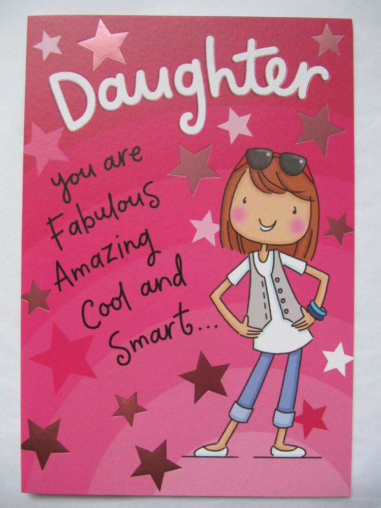 Funny Birthday Cards For Daughter
 COLOURFUL FUNNY DAUGHTER YOU ARE AMAZING COOL SMART