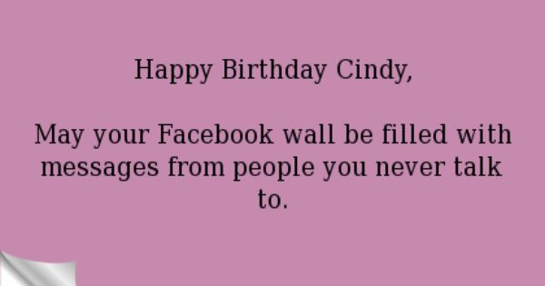 Funny Birthday Cards For Facebook Wall
 Rottenecards Happy Birthday Cindy May your