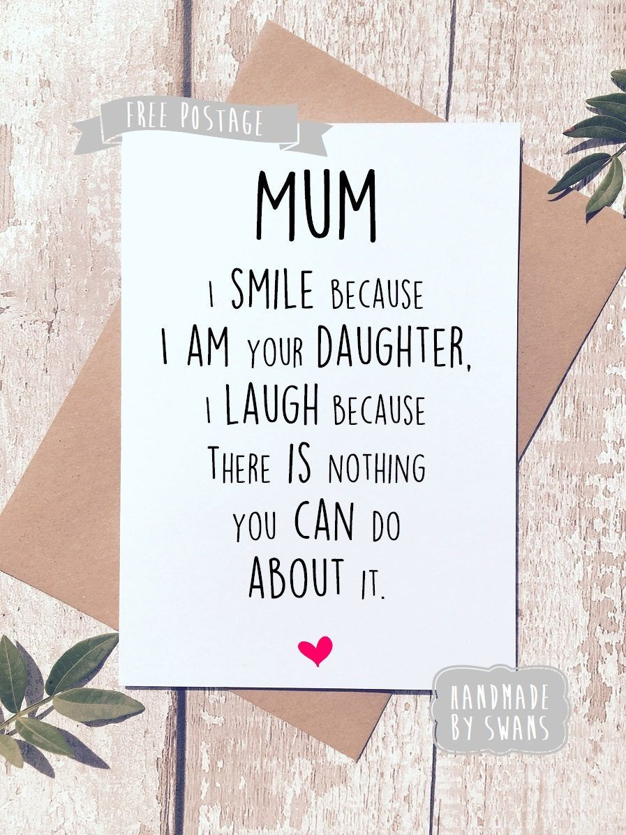 Funny Birthday Cards For Mom From Daughter
 Funny Mother s day Card Card for Mum Card from daughter