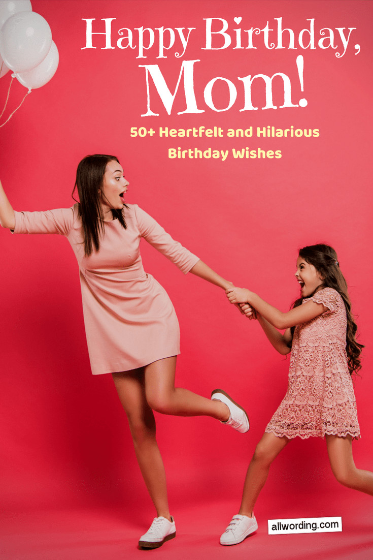 Funny Birthday Cards For Mom From Daughter
 Happy Birthday Mom 50 Heartfelt and Hilarious Birthday
