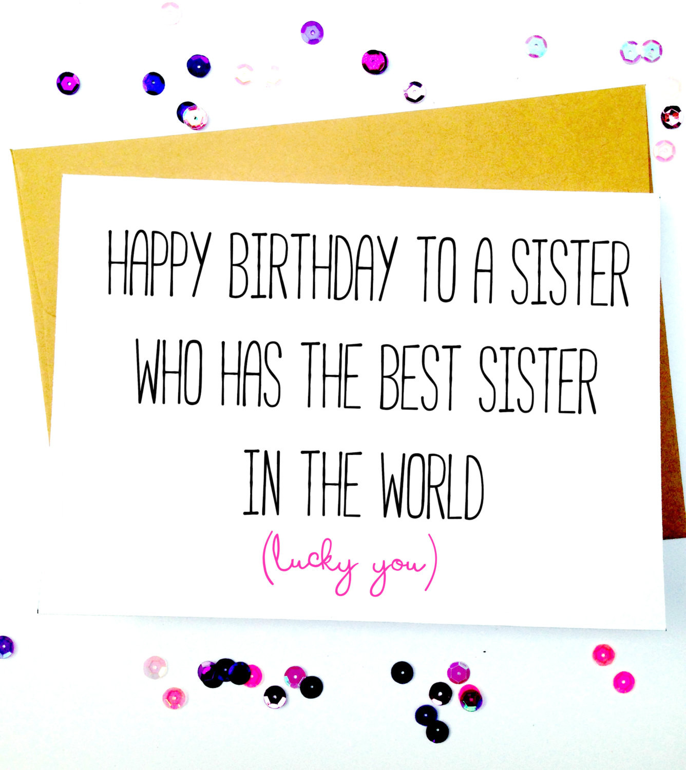 Funny Birthday Cards For Sisters
 Sister Birthday Card Funny Sister Birthday by LailaMeDesigns
