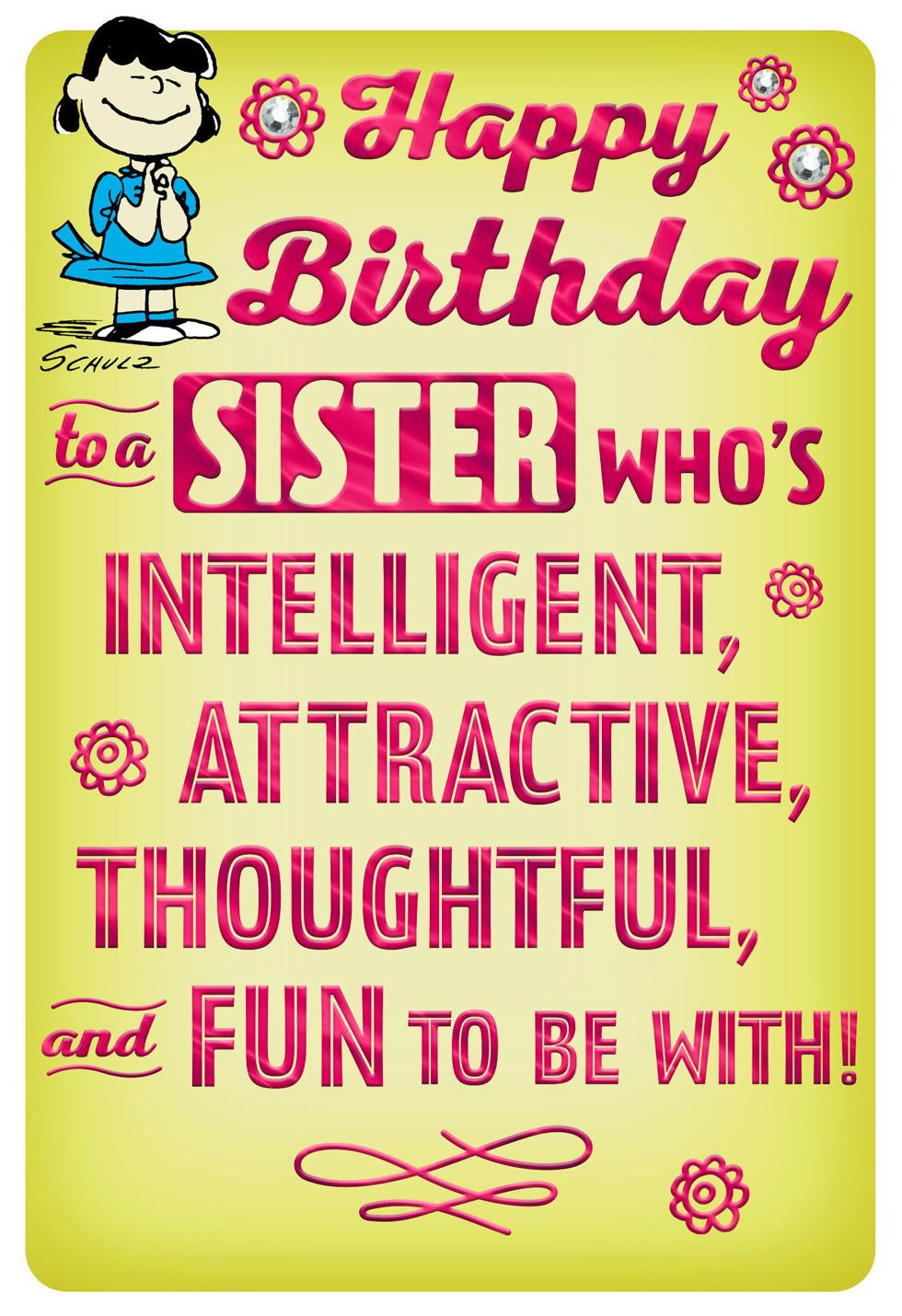 Funny Birthday Cards For Sisters
 Peanuts Lucy Fun and Intelligent Sister Funny Birthday