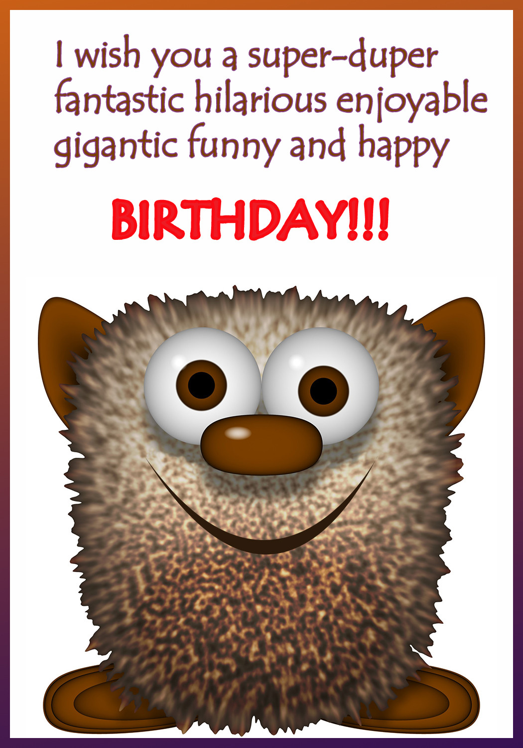 Funny Birthday Greeting
 Funny Printable Birthday Cards