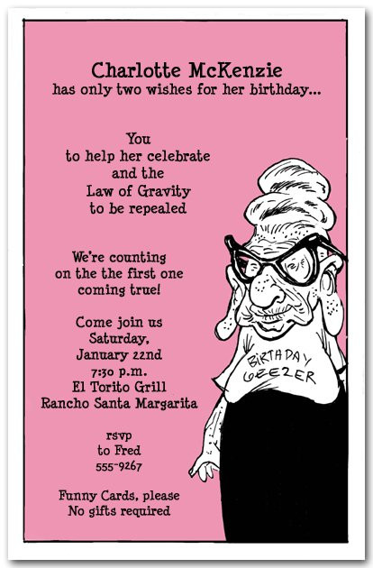 Funny Birthday Invite
 Funny Birthday Invitation Rhymes