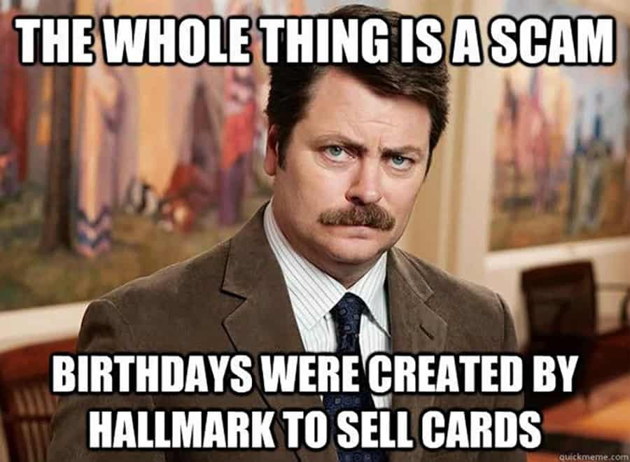 Funny Birthday Memes
 Over 50 Funny Birthday Memes That Are Sure to Make You Laugh