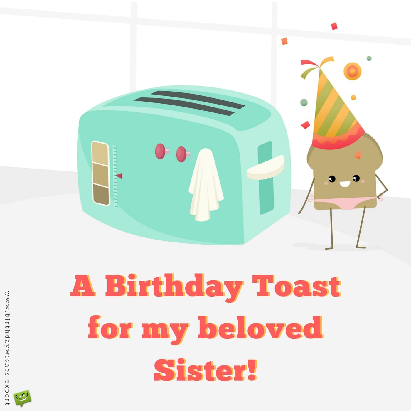 Funny Birthday Wish For Sister
 A Hilarious Tribute