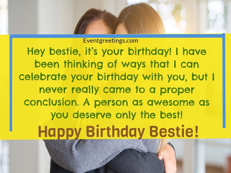 Funny Birthday Wishes For Female Friend
 30 Exclusive Birthday Wishes For Best Friend Female