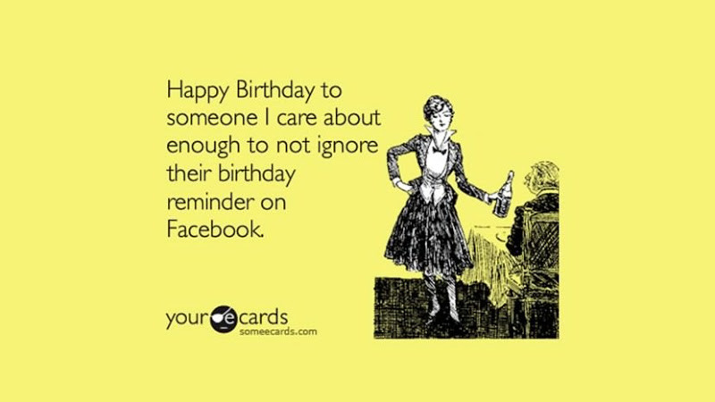 Funny Facebook Birthday Cards
 30 Hilarious Happy Birthday Messages for WhatsApp & FB