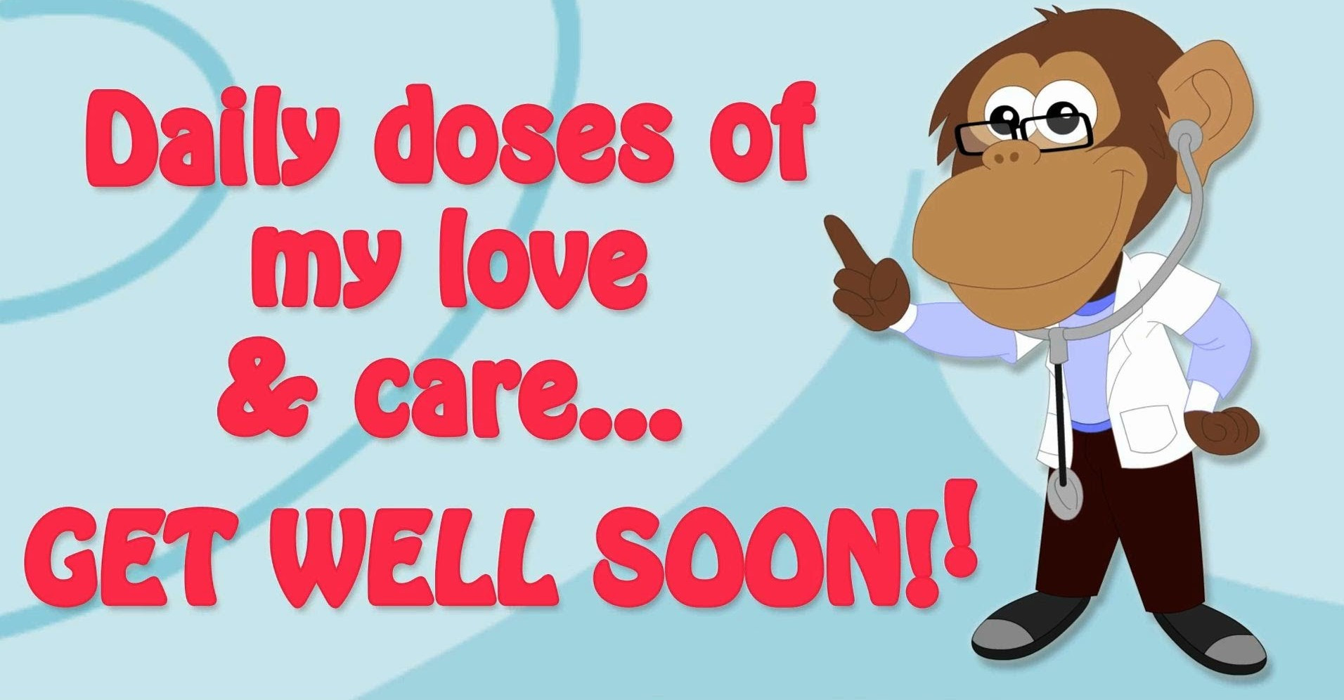 Funny Feel Better Quotes
 Get Well Soon Wishes