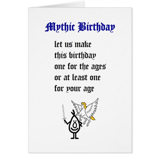 Funny Happy Birthday Poem
 Mythic Birthday a funny happy birthday poem