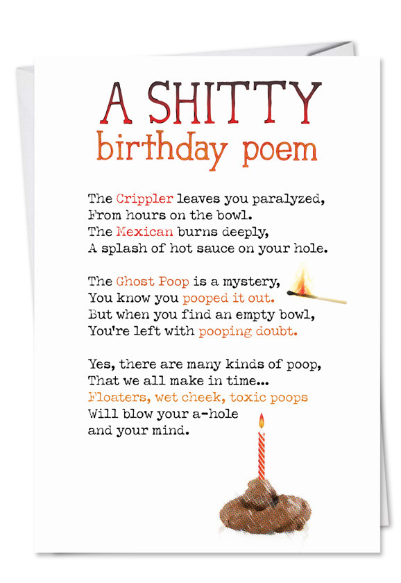 Funny Happy Birthday Poems
 Shitty Poem Funny Dirty Birthday Card – NobleWorks Cards