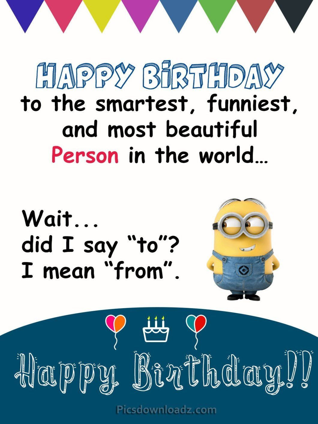 Funny Happy Birthday Wishes For Best Friend
 Funny Happy Birthday Wishes for Best Friend – Happy