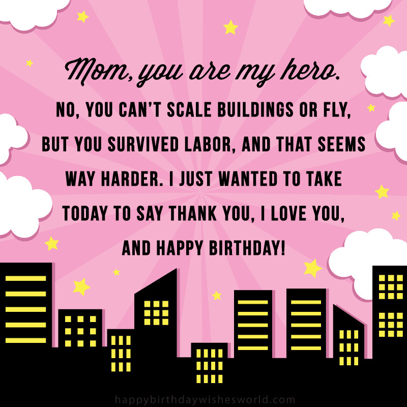 Funny Mom Birthday Quotes
 210 Ways to Say Happy Birthday Mom Funny and heartfelt