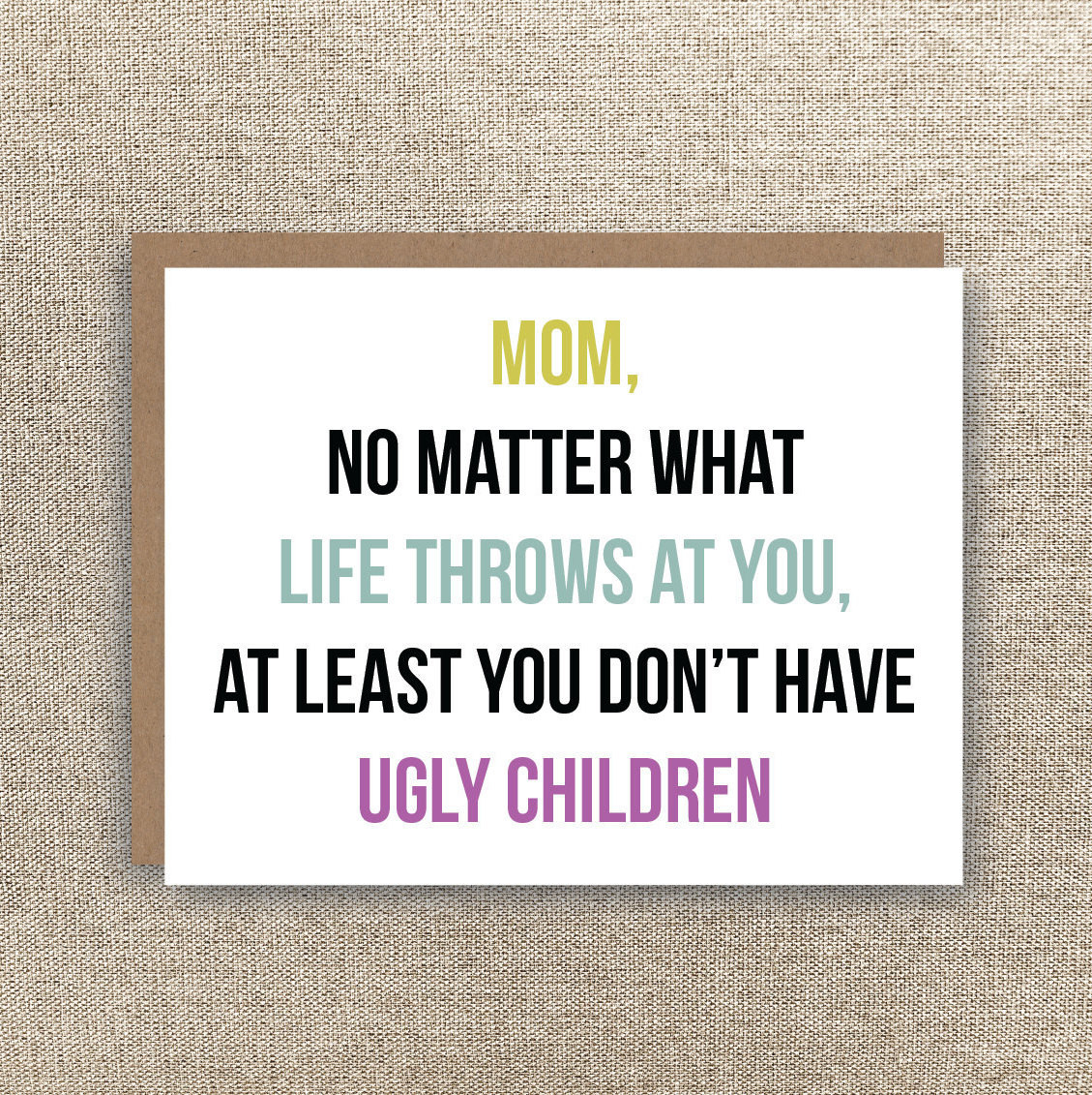 Funny Mom Birthday Quotes
 Mom Card Funny Mother s Day Card Funny Mom Birthday