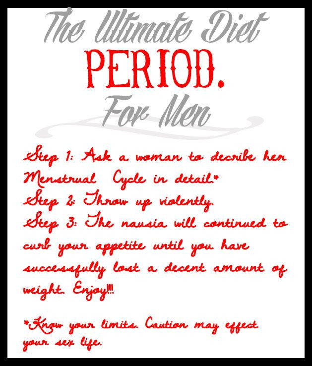 Funny Quotes About Periods
 Pin on you ain t a kidding