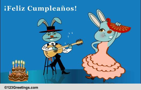 Funny Spanish Birthday Cards
 Spanish Birthday Dance Free Specials eCards Greeting