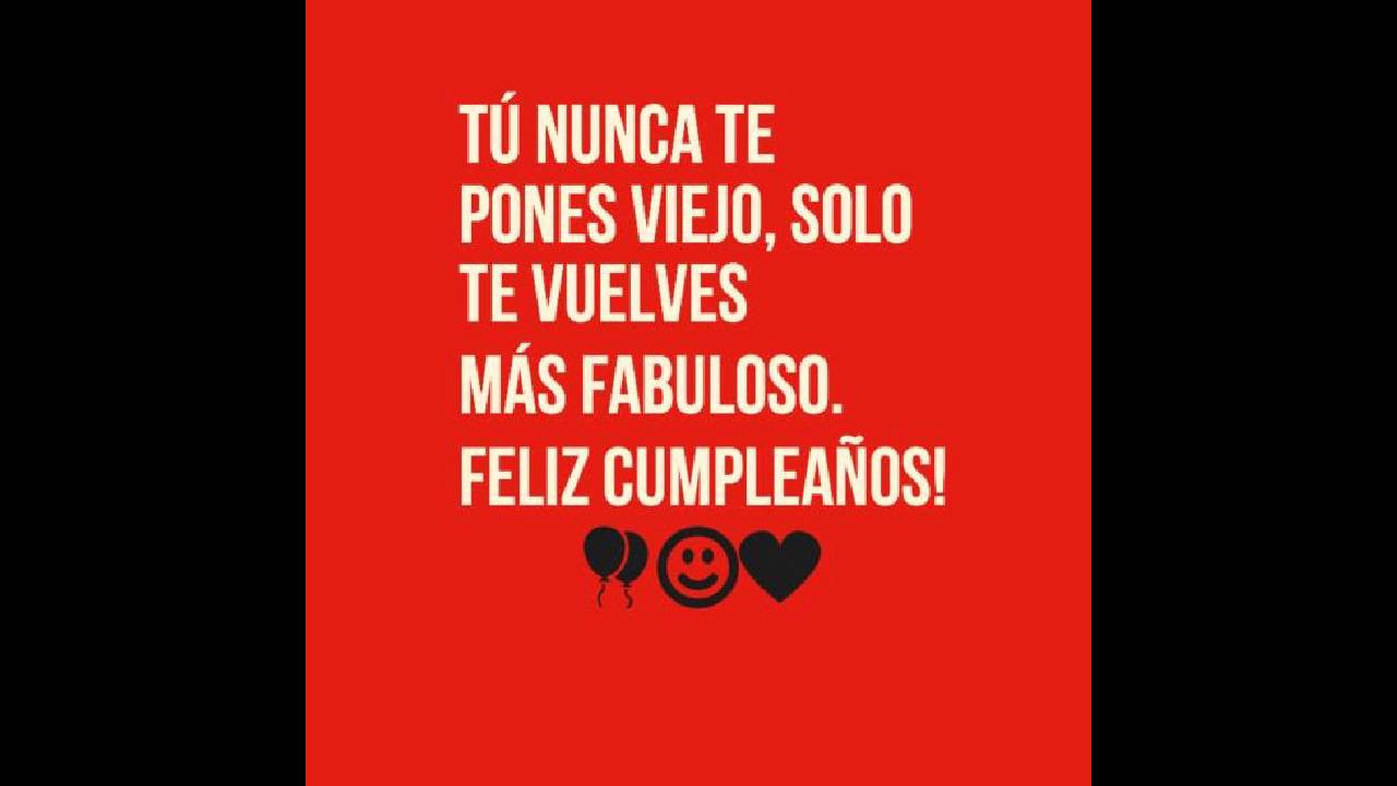 Funny Spanish Birthday Wishes
 Short and funny birthday wishes