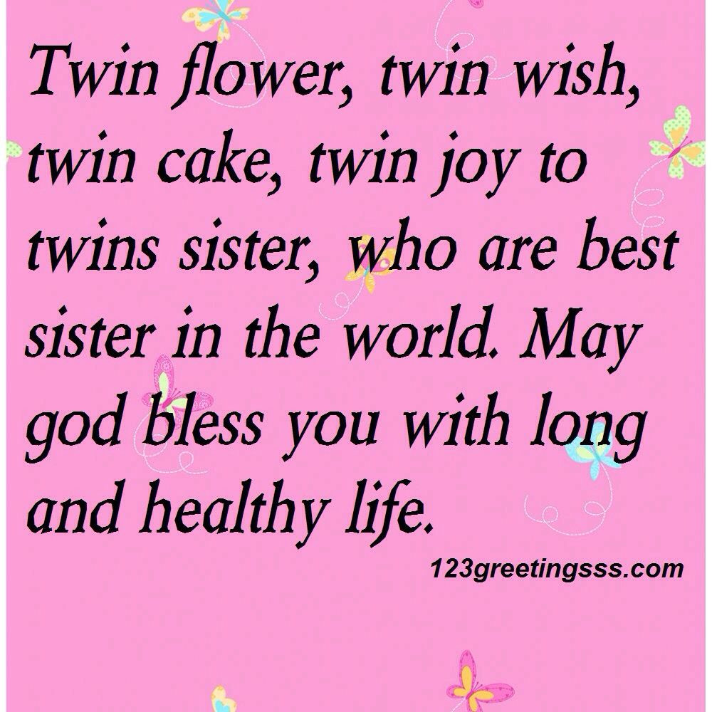 Funny Twin Birthday Quotes
 Pin by Pili Diaz on Twin Sisters Mellizas Gemelas