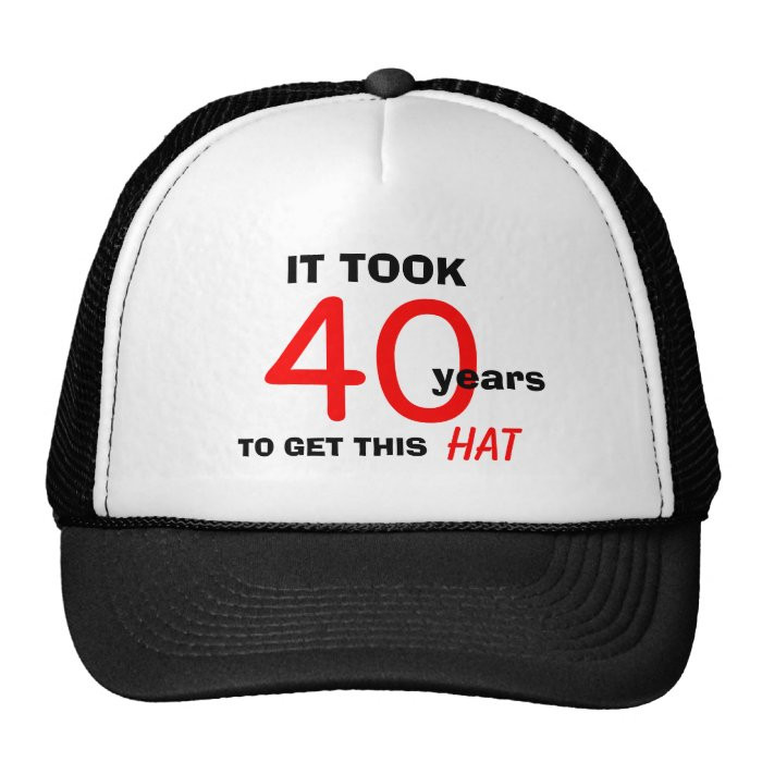 Gag Gifts For 40th Birthday
 40th Birthday Gag Gifts Hat for Men