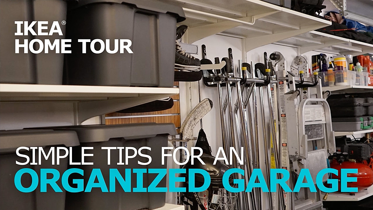 Garage Organization Ikea
 Garage Organization Tips – IKEA Home Tour