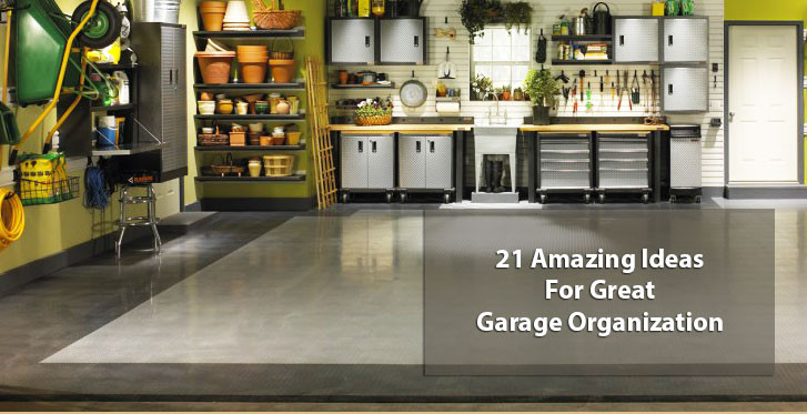 Garage Organization Service
 21 Amazing Ideas For Great Garage Organization